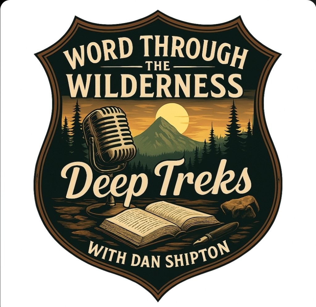 Relaunch: Word Through the Wilderness- Deep&nbsp;Treks